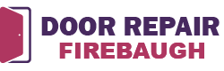Door Repair Firebaugh